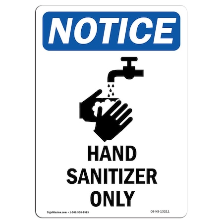 Signmission OSHA Notice, 5" Height, Hand Sanitizer Station Sign With Symbol, 5" X 3.5", Portrait OS-NS-D-35-V-13211